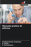 Manuale pratico di officina