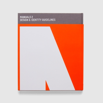 Manuals 2: Design & Identity Guidelines - Shaughnessy, Adrian (Editor), and Brook, Tony (Editor), and Wyman, Lance (Foreword by)