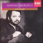 Manuel Barrueco Plays Bach & De Vise - Manuel Barrueco (guitar)