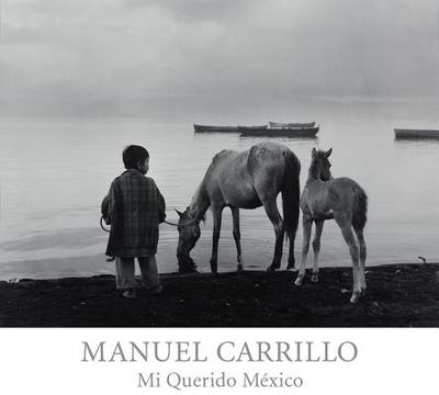 Manuel Carrillo: Mi Querido Mxico - Ashman, Stuart