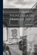 Manuel Phontique Du Franais Parl