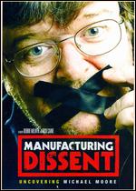 Manufacturing Dissent - Debbie Melnyk; Rick Caine