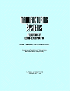 Manufacturing Systems: Foundations of World-Class Practice