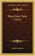 Manx Fairy Tales (1911)