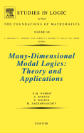 Many-Dimensional Modal Logics: Theory and Applications: Volume 148