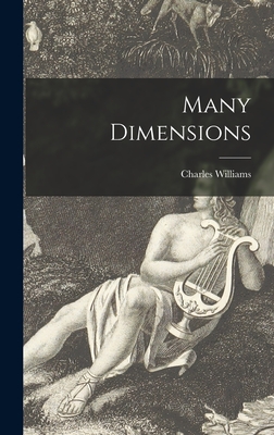 Many Dimensions - Williams, Charles 1886-1945