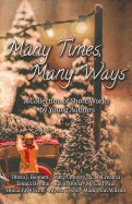 Many Times, Many Ways: A Collection of Short Works by Young Authors