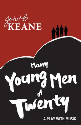Many Young Men of Twenty - Keane, John B