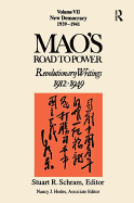 Mao's Road to Power: Revolutionary Writings 1912-1949: New Democracy
