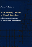 Map-Seeking Circuits in Visual Cognition: A Computational Mechanism for Biological and Machine Vision