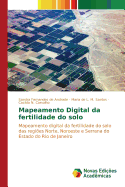 Mapeamento Digital Da Fertilidade Do Solo