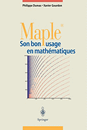 Maple: Son Bon Usage En Mathmatiques