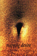 Mapping Desire: Geog Sexuality