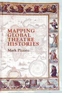 Mapping Global Theatre Histories