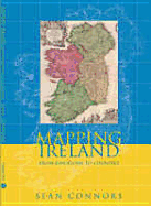 Mapping Ireland: From Kingdoms to Counties