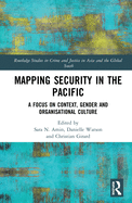 Mapping Security in the Pacific: A Focus on Context, Gender and Organisational Culture