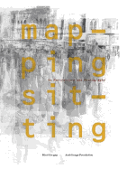 Mapping Sitting: On Portraiture and Photography