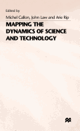 Mapping the Dynamics of Science and Technology: Sociology of Science in the Real World