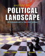 Mapping The Political Landscape: An Introduction to Political Science - Salloukh, Bassel F., Mr., and Scala, Francesca, and Tremblay, Reeta