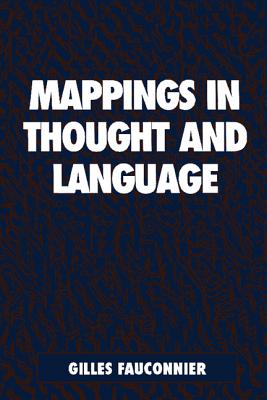 Mappings in Thought and Language - Fauconnier, Gilles