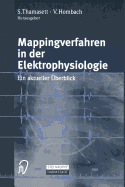 Mappingverfahren in Der Elektrophysiologie: Ein Aktueller berblick