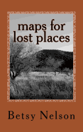 Maps for Lost Places