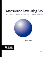 Maps Made Easy Using SAS