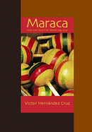 Maraca: New & Selected Poems 1966-2000
