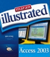 Maran Illustrated Access 2003