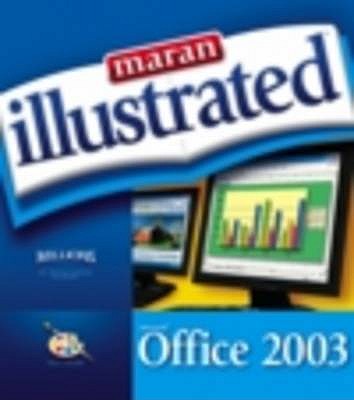 Maran Illustrated Office 2003 - Maran, Richard