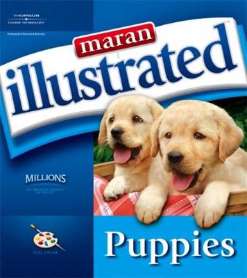 Maran Illustrated: Puppies - Marangraphics Development Group