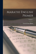 Marathi English Primer; Volume 1