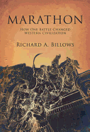 Marathon: The Battle That Changed Western Civilization