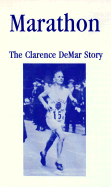 Marathon: The Clarence Demar Story