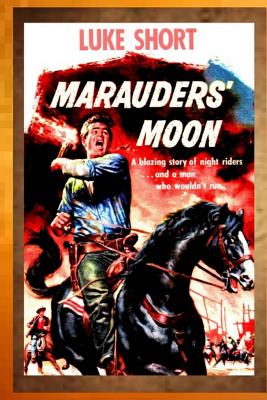 Marauder's Moon - Short, Luke