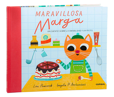 Maravillosa Marga / Marvelous Marga - Peacock, Lou, and Arrhenius, Ingela P (Illustrator)