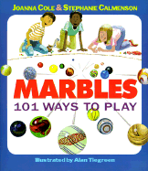 Marbles: 101 Ways to Play