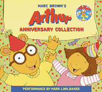 Marc Brown's Arthur Anniversary Collection: Arthur's Mystery Envelope; Arthur Makes the Team; Arthur Accused!; Arthur and the Lost Diary