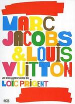 Marc Jacobs & Louis Vuitton - Loic Prigent