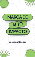 Marca de Alto Impacto