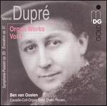 Marcel Dupr: Organ Works, Vol. 1
