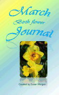 March Birth Flower Journal