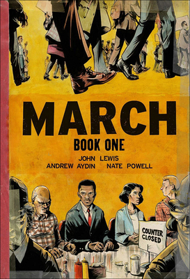 March: Book One - Lewis, John, Dr., Ed.D, and Aydin, Andrew, and Powell, Nate
