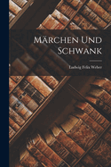 Marchen Und Schwank
