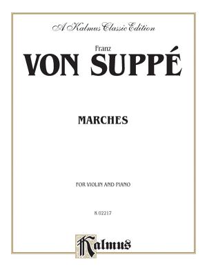 Marches - Supp, Franz Von (Composer)