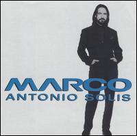 Marco Antonio Solis - Marco Antonio Sols
