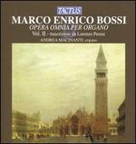 Marco Enrico Bossi: Opera Omnia Per Organo, Vol. 2 - Transcrizioni da Lorenzo Perosi