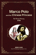 Marco Polo and the Chinese Princess