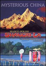 Marco Polo's Shangra-La - 