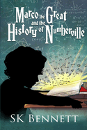 Marco the Great and the History of Numberville